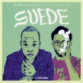 NxWorries、J-Louis - Suede (J-Louis Remix)