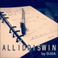 SUGA - All I Do Is Win