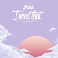 Pries、Darian Holmes - I Need That