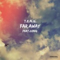 缇伊恩吉 - Far Away (Feat.Cong)