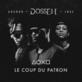 Le coup du patron (Explicit)