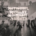 Nathaniel Rateliff & The Night Sweats、Nathaniel Rateliff、The Night Sweats - I Need Never Get Old