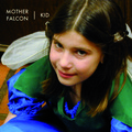 Mother Falcon - Kid