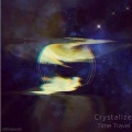 CRYSTALIZE - Time Travel