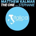 Matthew Kalmar、Stephanie - The One