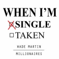 Wade Martin、Millionaires - Single (Explicit)