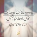 Deep Dreamer、Model Railway Exhibition - I Want It
