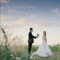 屯叔UncleTune - The Wedding Song For Nan&Jing