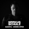 Markus Schulz、Dakota - Doors Open (Original Mix)