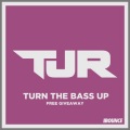 Turn The Bass Up