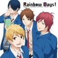 松岡禎丞、江口拓也、島﨑信長、内山昂輝 - Rainbow Days! (カラオケ)