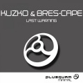 Kuzko、Bres-Cape - Don't Disturbd