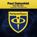 Paul Oakenfold、Eddie Bitar - Bla Bla Bla (Eddie Bitar Remix)