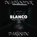 DeadLooper - Darkside