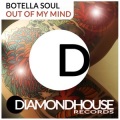 Botella Soul - Out of My Mind