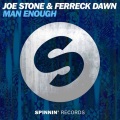 Joe Stone、Ferreck Dawn - Man Enough (Extended Mix)