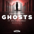 Feenixpawl、Melissa Ramsay、Joakim Molitor - Ghosts