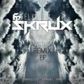 Skrux、Felxprod、complexions - Find You (PRFFTT & Svyable Remix)