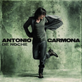 Antonio Carmona (安东尼奥·卡莫那) - Como Debe Ser