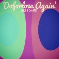 DoForLove Again