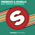 Firebeatz、Schella - Dat Disco Swindle (Extended Mix)