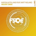 Tolland、Kayosa、Matt Noland - Mount Sinai (Extended Mix)