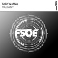 Fady & Mina - Valiant (Original Mix)