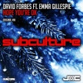 David Forbes、Emma Gillespie - Hope You're Ok (Original Mix)