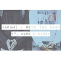 Hank Jaramillo、Aaliyah、Marc E. Bassy - Rock The Boat