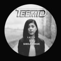 TEEMID、Daniela Andrade、Disclosure - Latch (TEEMID X Daniela Andrade Edition)