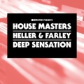 Heller & Farley - Deep Sensation (Saturday Night Jam Down Session)