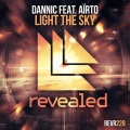 Dannic、Airto - Light The Sky (Extended Mix)