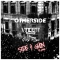 Vincent Martini、Greg Rega - Other Side (Side & Ghon Remix)