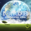 Complicated - Complicated Voice