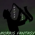 Morris Fantasy - House Sax