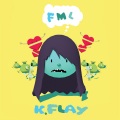 K.Flay - Fml