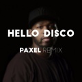 paxel - Hello Disco (Paxel Remix)