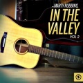 In the Valley, Vol. 2