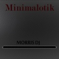 Morris DJ、Morris Caroselli - Minimalotik