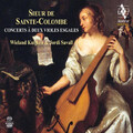wieland kuijken、Jordi Savall - CONCERT XXVII : BOURRASQUE - Saraband