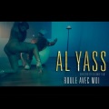 Al Yass - Roule avec moi (Explicit)