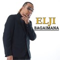 Elji - Bagaimana