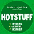 Blade From Jestofunk、Maracaibo - Rivelino (Radio Version)