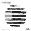 Discoschorle - You Don't Love Me
