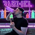 Razihel、Drama B - Celebrate