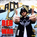 Feel G、Red - War (Explicit)