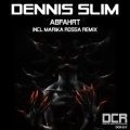 Dennis Slim - Abfahrt