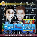 Bob Rhymes、diamond - Yaad Karlo Table