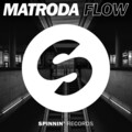 Matroda - Flow
