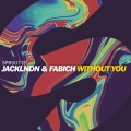 Fabich、JackLNDN - Without You